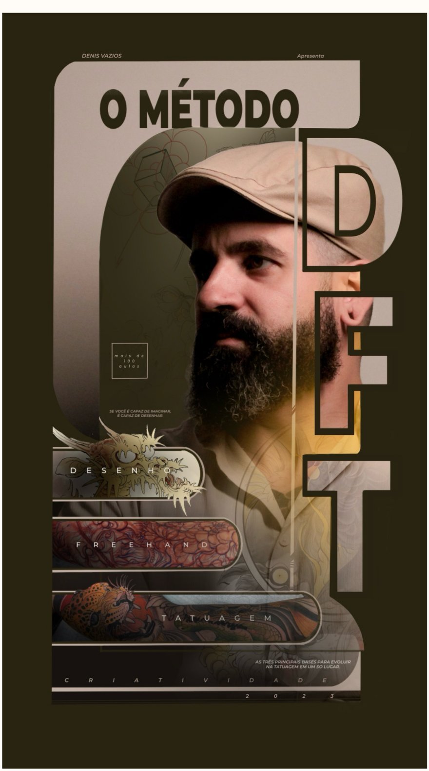 Pôster do Método D.F.T. desenhado por Denis Vazios